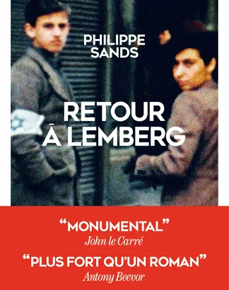 Philippe Sands: Retour à Lemberg