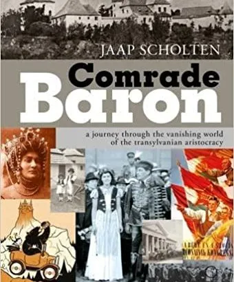 Jan Scholten: Comrade Baron