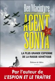 Ben Macintyre: Agent Sonya
