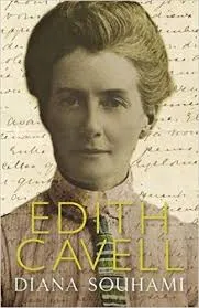 Diana Souham: Edith Cavell