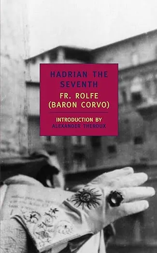 Baron Corvo : Hadrien VII