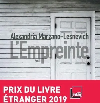 Alexandria Marzano-Lesnevich: L'Empreinte