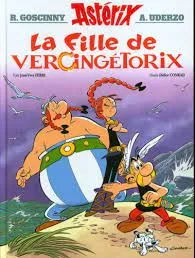 Astérix et Obélix : La Fille de Vercingétorix