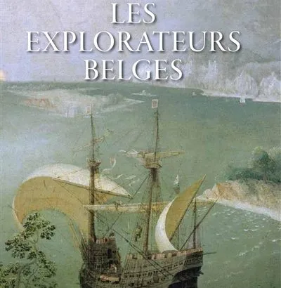Alban van der Straten: Les Explorateurs belges
