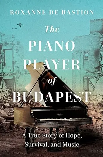 Roxanne de Bastion le pianiste de Budapest