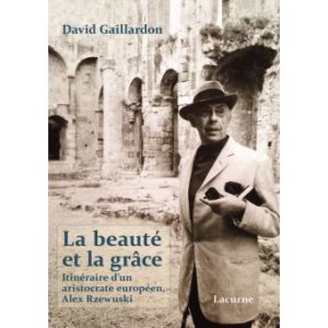 David Gaillardon: La Beauté et la Grâce